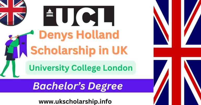 Denys Holland Scholarship in UK
